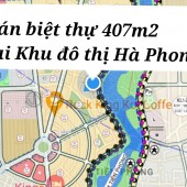 Cần bán lô Biệt thự diện tích 407m2 tại khu đô thị Hà Phong, Mê Linh