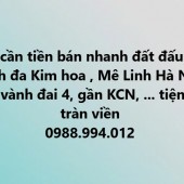 bán đất đấu giá bạch đa kim hoa, mê linh, Hà Nội lh: 0988.994.012 cam kết bán đúng giá chủ thu